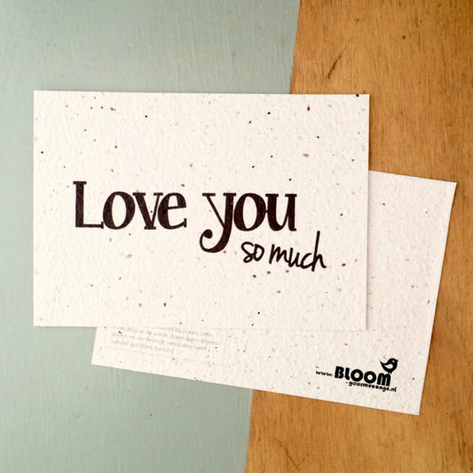 Bloeikaart - Love you so much