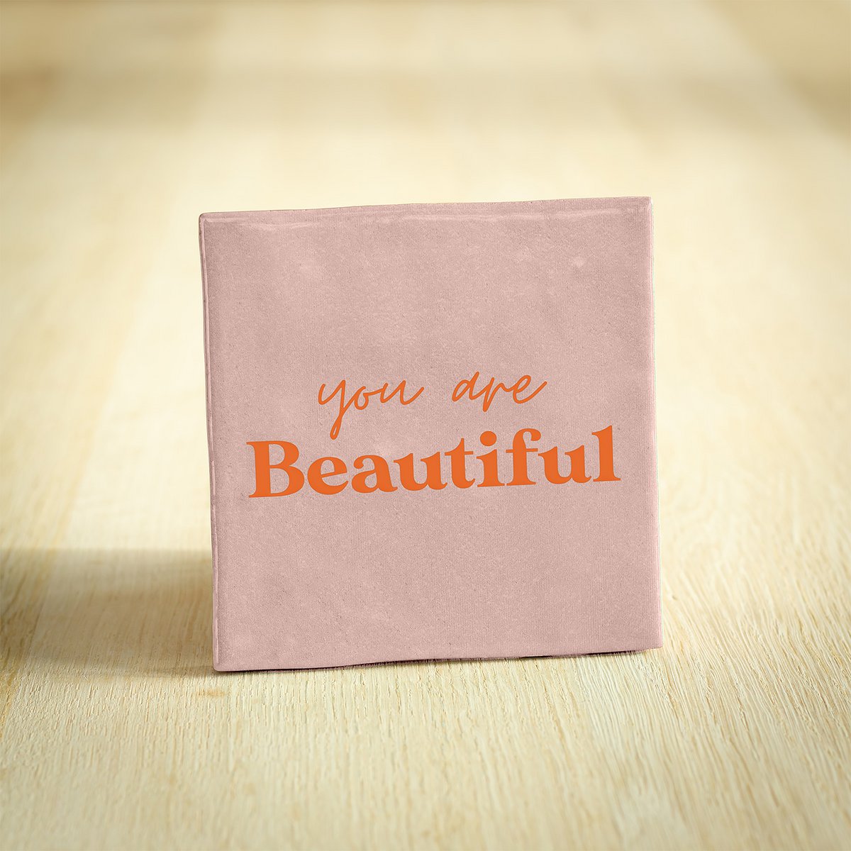 Tegeltje - You are beautiful